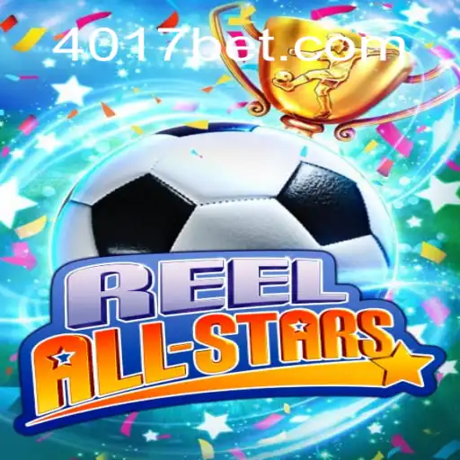 ReelAllStars: Descubra o Novo Fenômeno dos Jogos com 0417bet