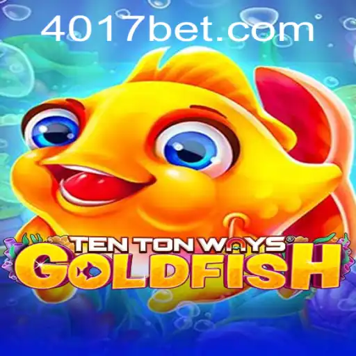Descubra o Fascinante Mundo de TenTonWaysGoldfish com 0417bet